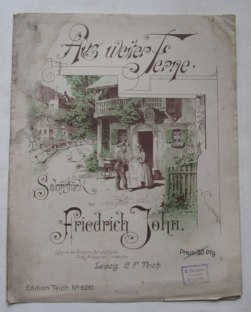 John, Friedrich  Aus weiter Ferne Op. 218 für Piano (Salonstück) 