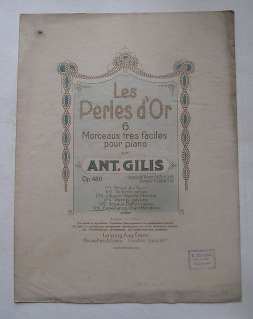 Gilis, Antoine  Les Perles d`Or Op. 480 (No. 6 - Esperance, Chant Melodieux // Morceaux tres faciles pour piano) 
