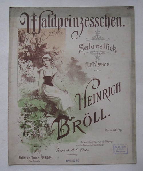 Bröll, Heinrich  Waldprinzesschen (Salonstück für Klavier) 