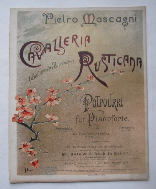 Mascagni, Pietro  Cavalleria Rusticana (Sicilianische Bauernehre) (Potpourri aus der Oper für Pianoforte zweihändig und Violine) (arrangiert v. F. Brissler) 