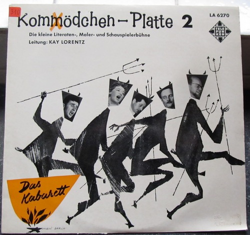 Lorentz, Kay  Kommödchen-Platte 2 (Die kleine Literaten-, Maler- und Schauspielerbühne) 