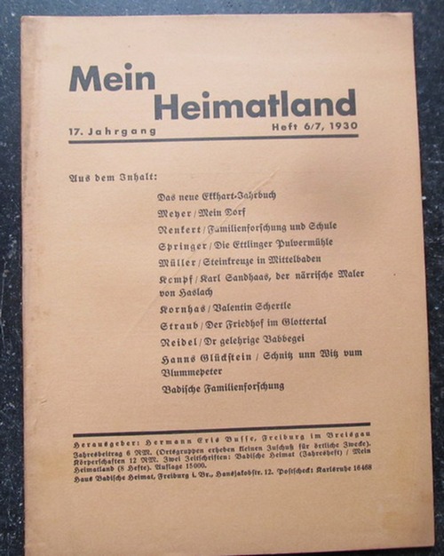 Busse (Hg.), H.E.  Mein Heimatland, Heft 6/7-1930 (Badische Blätter für Volkskunde, ländliche Wohlfahrtspflege, Familienforschung, Heimatschutz und Denkmalpflege) 