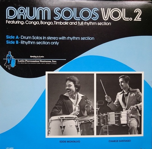 Montalvo, Eddie und Charlie Santiago  Drum Solos Vol. 2 (LP) 