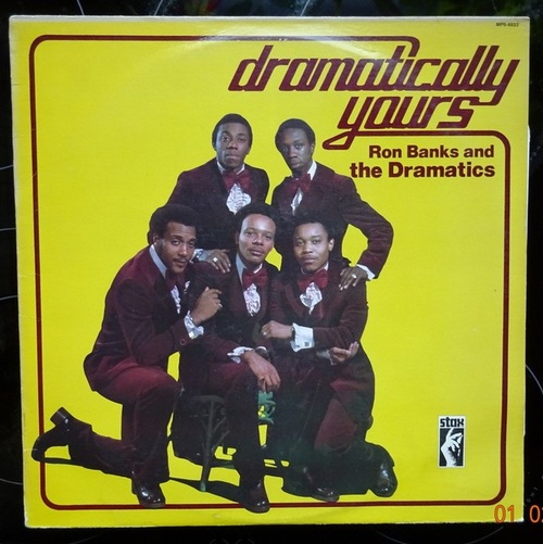 Ron Banks And The Dramatics  Dramatically Yours (LP) 