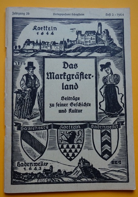 Seith, Karl (Begr.)  Das Markgräflerland 1964 Heft 2 (Beiträge zu seiner Geschichte und Kultur) 