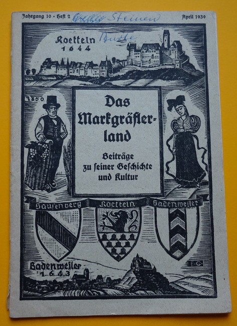 Seith, Karl (Begr.)  Das Markgräflerland 1939 Heft 2 (Beiträge zu seiner Geschichte und Kultur) 