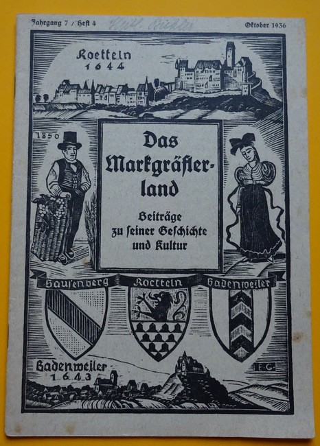 Seith, Karl (Begr.)  Das Markgräflerland 1936 Heft 4 (Beiträge zu seiner Geschichte und Kultur) 