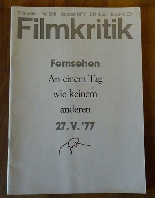 diverse Autoren  FILMKRITIK Nr. 248 (August 1977) 