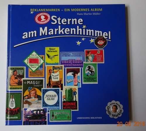 Müller, Hans-Martin  Sterne am Markenhimmel (Reklamemarken - ein modernes Album) 