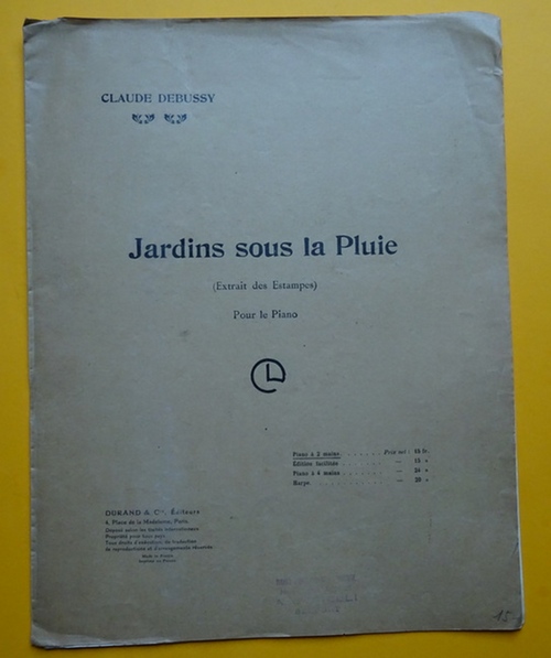 Debussy, Claude  Jardins sous la Pluie (Extrait des Estampes; Pour le Piano; Piano a 2 mains) 