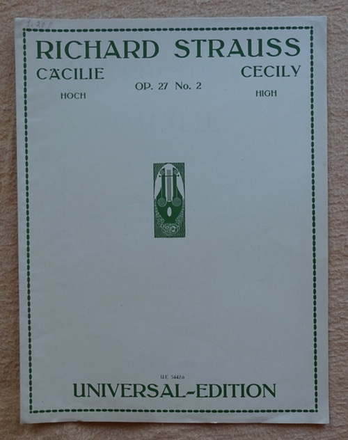 Strauss, Richard  Cäcilie / Cecily Op. 27 No. 2 (Hoch / High) mit Klavierbegleitung 