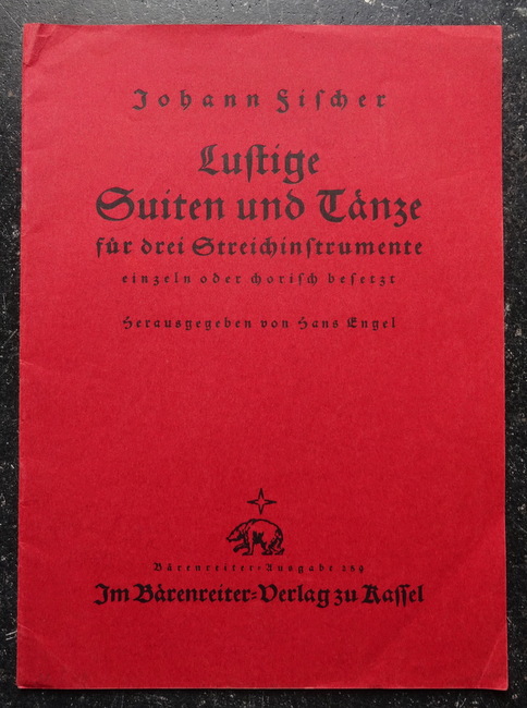 Fischer, Johann  Lustige Suiten und Tänze für drei Streichinstrumente einzeln oder chorisch besetzt (Hg. Hans Engel) 
