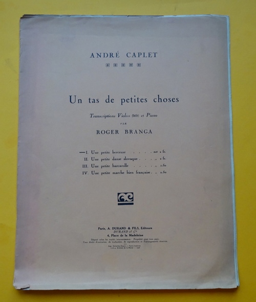 Caplet, Andre  Un tas de petites choses I. (Une petite berceuse) (Transcriptions Violon (facile) et Piano par Roger Branga) 