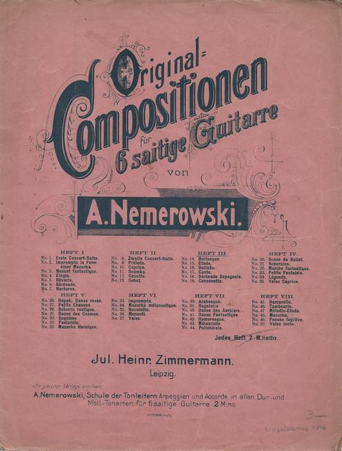 Nemerowski, A.  Original-Compositionen für 6 saitige Guitarre (Gitarre) Heft III (No. 14-19, Burlesque, Etude, Ballade, Conte, Serenade Espagnole, Canzonetta) 