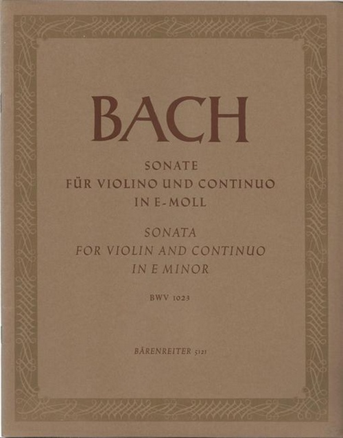 Bach, Johann Sebastian  Sonate für Violino und Continuo in E-moll / Sonata for Violin and Continuo in E minor BWV 1023 (Hg. Günter Hausswald) 