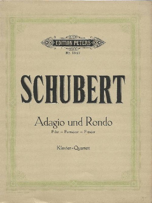 Schubert, Franz  Adagio und Rondo für Klavier, Violine, Viola und Violoncell (Nachgelassenes Werk) 