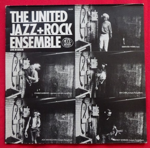 The United Jazz+Rock Ensemble  Live in Berlin (1981) + Live im Schützenhaus (1977) 