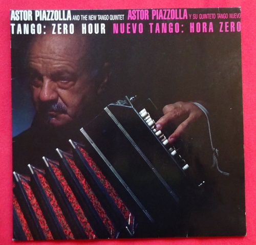 Piazzolla, Astor  Tango: Zero Hour 