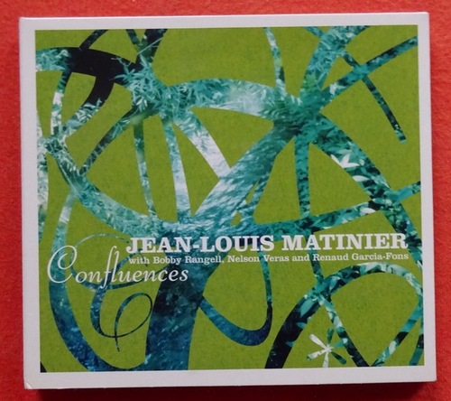 Matinier, Jean-Louis  Confluences 