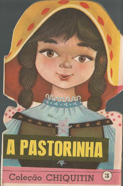 ohne Autor  A Pastorinha 