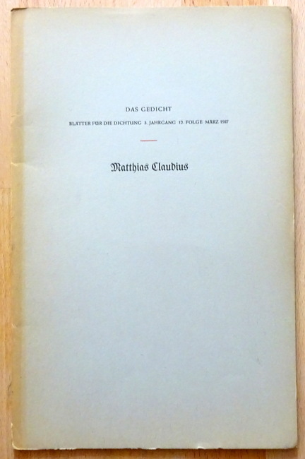 Claudius, Matthias  Das Gedicht 3. Jahrgang, 12. Folge März 1937 (Gedichte) 