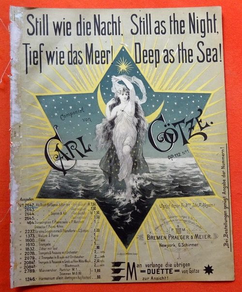 Götze, Carl  Still wie die Nacht. Tief wie das Meer ! / Still as the Night. Deep as the Sea ! (Ausgabe No. 2642 als Duett für Sopran & Bariton Op. 112 No. 1) 