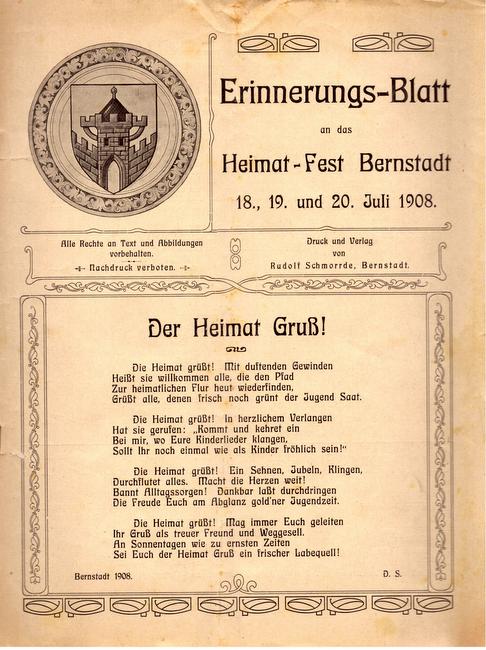 Schmorrde, Rudolf  Erinnerungs-Blatt an das Heimat-Fest Bernstadt 18., 19. und 20. Juli 1908 