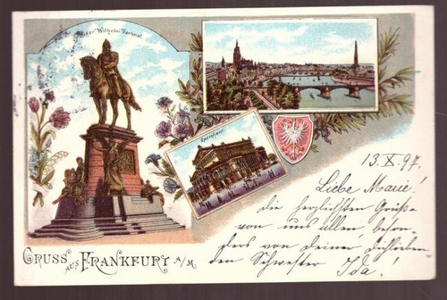   Ansichtskarte AK Gruss aus Frankfurt (3 Motive) (Farblitho. Kaiser-Wilhelm-Denkmal, Opernhaus, Mainbrücken) 