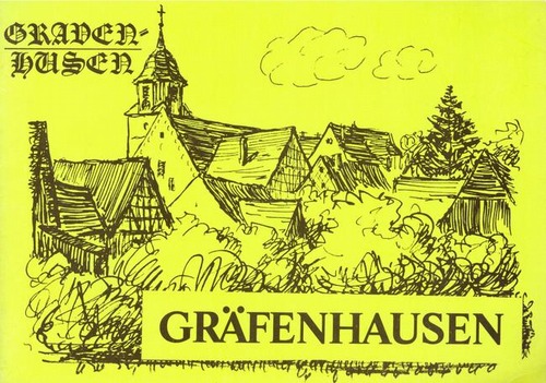ohne Autor  Gräfenhausen (Festschrift anläßlich der abgeschlossenen Gesamtrenovierung der Michaelskirche in Gräfenhausen im Jahre 1974) 