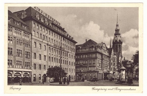   Ansichtskarte AK Leipzig. Georgiring mit Ringmesshaus 