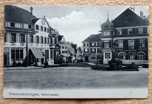   Ansichtskarte AK Donaueschingen. Rathausplatz 