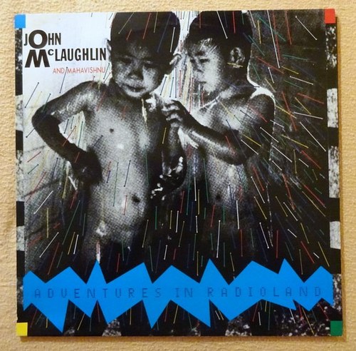 McLaughlin, John und Mahavishnu Orchestra  Adventures In Radioland LP 33 1/3 UMin 