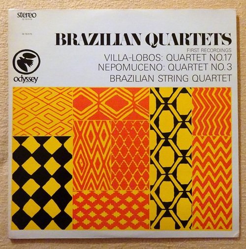 Brazilian Quartets  Villa-Lobos (Quartet No. 17); Nepomuceno (Quartet No. 3); Brazilian String Quartet - First Recordings LP 33 1/3 UMin 