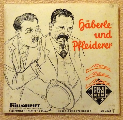 Häberle & Pfleiderer  Am Postschalter / Die andere Hälfte (Single-Platte 45Umin) 