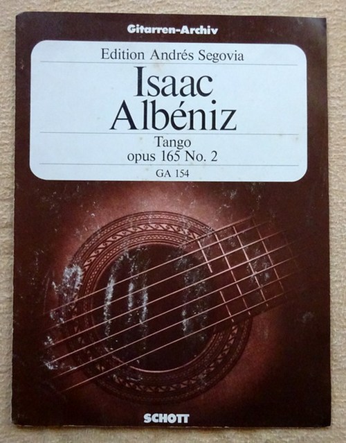 Segovia, Andres  Isaac Albeniz (Tango Opus 165 No. 2) 