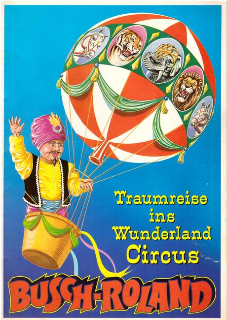 Busch-Roland  Zirkusprogrammheft "Traumreise ins Wunderland Circus" 
