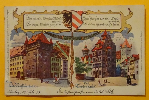   Ansichtskarte AK Nürnberg. Das Nassauerhaus. Das Toplerhaus mit Wappen und Spruch (Farblitho) (Künstler-Ak v. Heinrich Luckmeyer) 