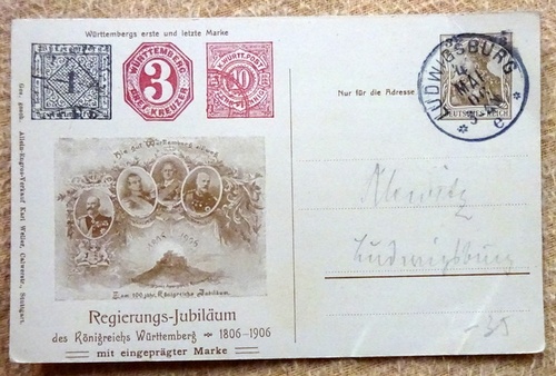   AK Regierungs-Jubiläum des Königreichs Württemberg 1806 - 1906, Ganzsache (Abb. Württembergs erste und letzte Marke) 