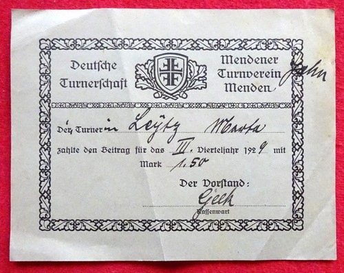Turnverein Menden  Quittung  des Mendener Turnverein Menden / Deutsche Turnerschaft für bezahlten Beitrag III. Vierteljahr 1929 (für einen Leytz) 
