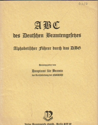   ABC des Deutsche Beamtengesetzes, (Alphabetischer Führer durch das DBG), 