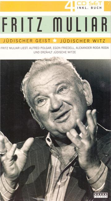 Muliar, Fritz  Jüdischer Geist. Jüdischer Witz (4 CD Box incl. Buch) 