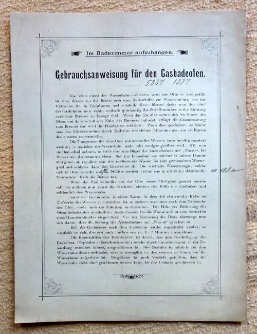   Merkblatt "Gebrauchsanweisung für den Gasbadeofen Nr. 5327 u. 1337" (gedruckte Anmerkung: "Im Badezimmer aufhängen") 