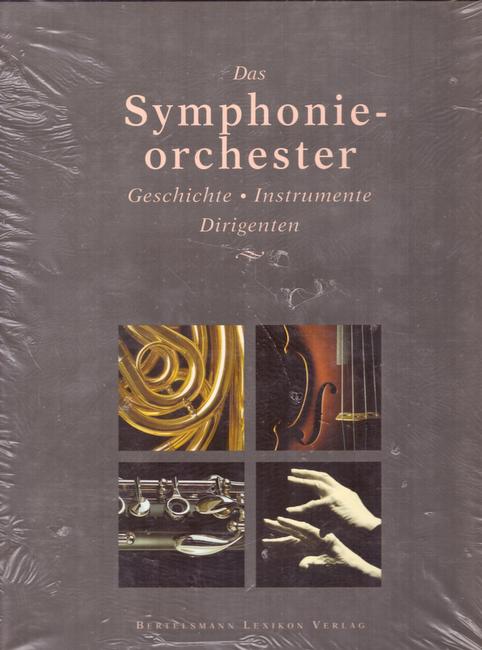 Kruckenberg, Sven  Das Symphonieorchester (Geschichte, Instrumente, Dirigenten) 