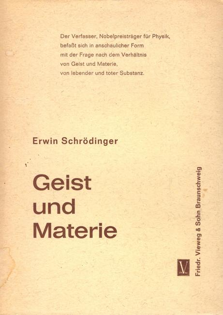 Schrödinger, E. (Erwin)  Geist und Materie 