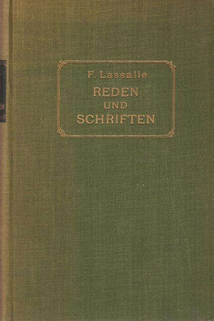 Lassalle, Ferdinand  Reden und Schriften 
