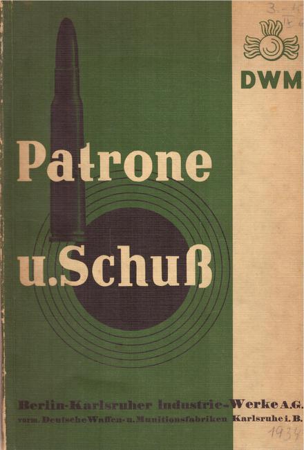 Rinkel, Otto  Patrone und Schuß (Ein Leitfaden für Jagd und Sport mit ballistischen Tabellen) 