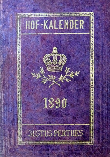  Gothaisches Genealogischer Hofkalender (Nebst diplomatisch-statistischem Jahrbuche. 127. Jahrgang 1890) 