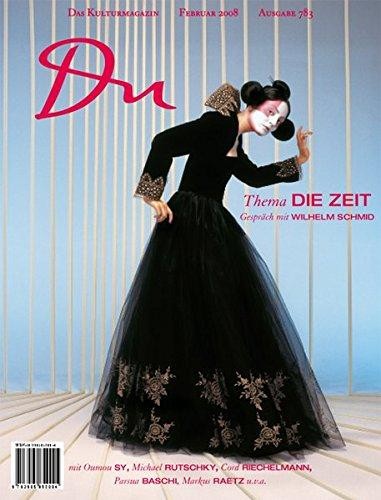 diverse  DU 2008 Heft 2 (Februar) (Zeitschrift für Kultur) (Thema: Die Zeit. Gespräch mit Wilhelm Schmid) 