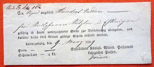   Paketschein v. 9. März 1829 für ein Paket von "angeblich Hundert Gulden" für Schein-Taxe 4kr 
