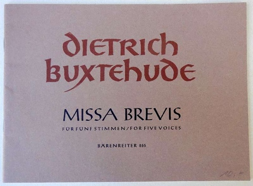 Buxtehude, Dietrich  Missa Brevis für fünf Stimmen / for Five Voices (Hg. Willibald Gurlitt) 